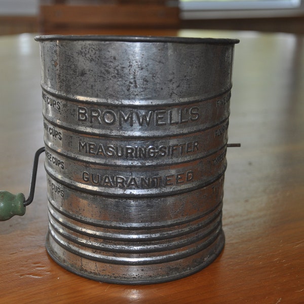 Vintage Flour Sifter Bromwell's Measuring Sifter