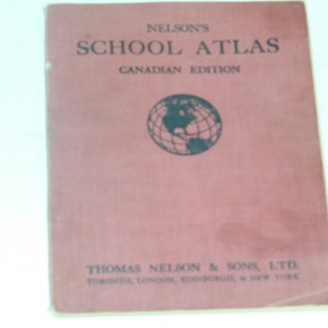 Vintage Softcover Neilson's School Atlas Canadian Edition Antique