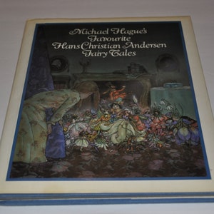 Michael Hague&#39;s Favourite Hans Christian Andersen Fairy Tales Vintage Hardcover Children&#39;s Story Book With Dust Jacket