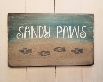 Sandy Paws - dog footprint - dog lover gift - beach dog - beach house sign - dog gift idea - paw print - dog - dog beach sign - aqua - white