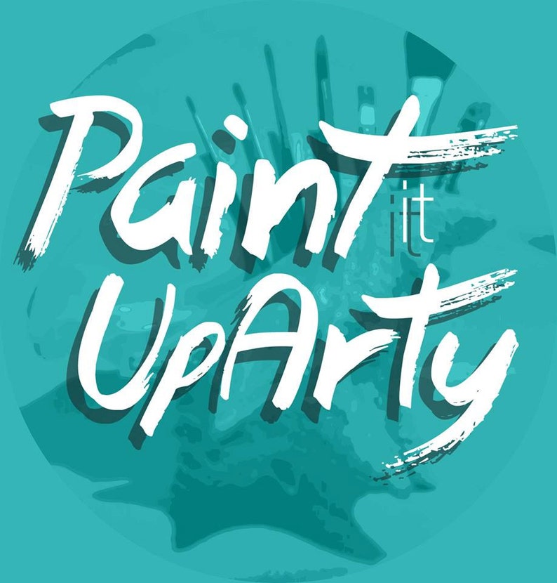May include: White text on a teal background reads "Paint it Up Party". The text is stylized with brushstrokes and is surrounded by a blurry image of paintbrushes.