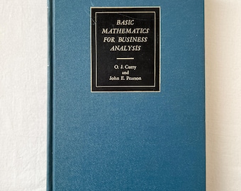 Vintage Basic Mathematics for Business Analysis Book, 1970