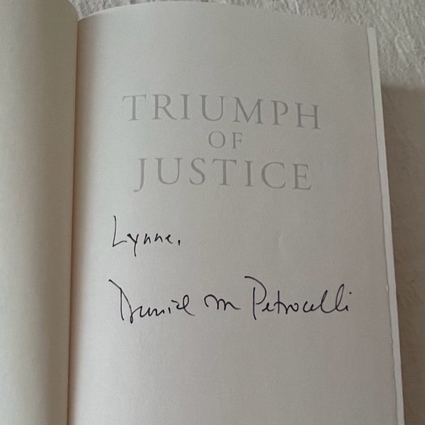 Triumph of Justice the Final Judgement on the Simpson Saga Daniel Petrocelli signed hard cover copy, OJ Simpson Trial Book Signed by Author