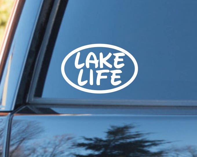 Lake Life vinyl decal, lake life sticker, lake life decal, lake life car decal, lake decal, lake sticker, lake life, lake lovers decal, lake