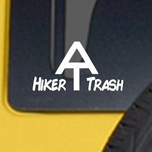 Hiker Trash decal, Hiker trash sticker, Hiker Trash, Appalachian Trail hiker trash decals, Hiker trash patch, Hiking decal, Hiker gear image 1