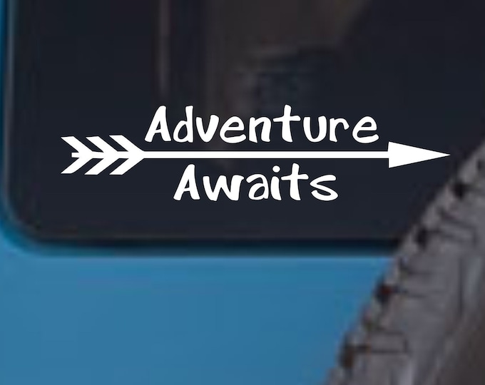 Adventure Awaits vinyl decal, Adventure Awaits sticker, Adventure decal, Adventure sticker, Adventure Awaits car decal, Outdoors decal
