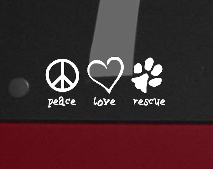 Peace love rescue decal, peace love rescue sticker, pet rescue decal, pet lovers decal, pet lovers sticker, pet rescue decal sticker