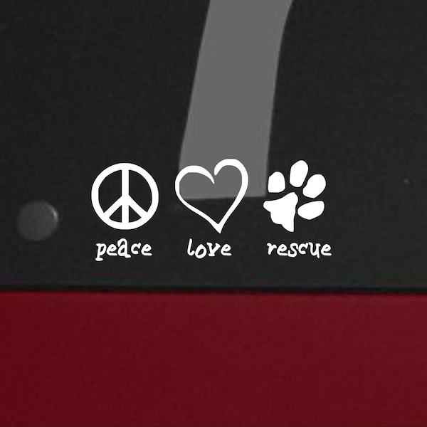 Peace love rescue decal, peace love rescue sticker, pet rescue decal, pet lovers decal, pet lovers sticker, pet rescue decal sticker