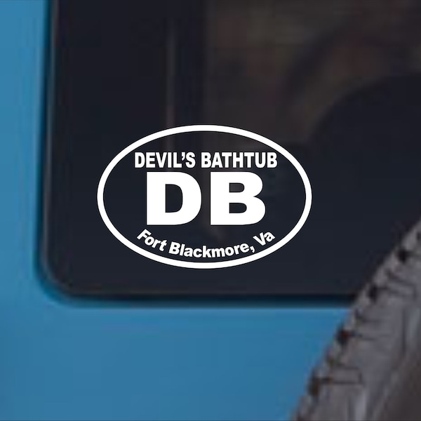 Devi's Bathtub vinyl decal, devil's bathtub sticker, devil's bathtub fort blackmore virginia, devils bathtub car decal, devil's bathtub