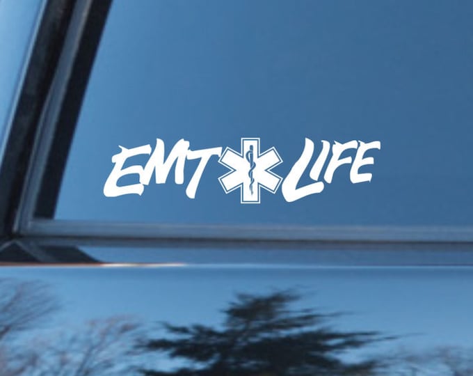 EMT Life vinyl decal, EMT Life vinyl sticker, emt sticker, emt decal, emt first responder decal, emt life, emt car decal, emt car sticker