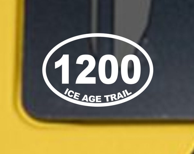 Ice Age Trail 1200 oval decal, Ice Age Trail mileage decal, Ice Age Trail, Ice Age Trail oval 1200 decal, Ice Age Trail Sticker