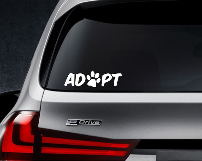 Adopt decal, Adopt sticker, Pet adoption decal, Pet adoption sticker, Adopt a pet decal, Adopt a pet sticker, pet adoption car decal, adopt