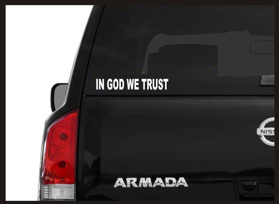 N God We Trust Vnyl Decal Car Wndow Computer Phone Bumper Stcker...