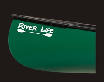 River Life decal, River life sticker, River life paddle decal, River decal, River Sticker, Kayak decal, Kayak sticker, Kayaking decal, Kayak
