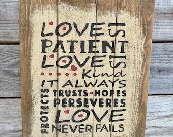 Recycled wood large rustic farmhouse  love is patient, love is kind sign. 15.5x12.5