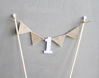 1st Birthday Cake Topper - Burlap Cake Bunting - First Birthday Cake Topper - Neutral - Natural - Boho