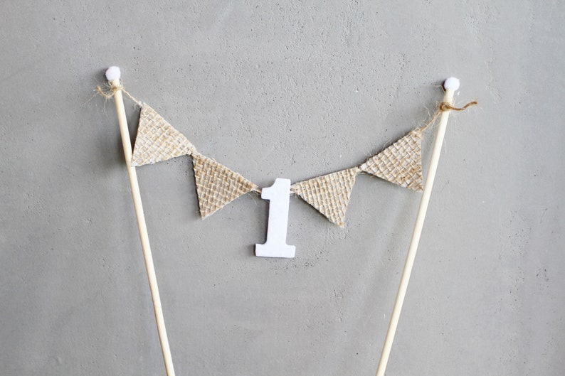 1st Birthday Cake Topper Burlap Cake Bunting First Birthday Cake Topper Neutral Natural Boho image 1