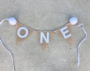 High Chair Banner - Neutral 1st Birthday Banner- Burlap and White - ONE Banner - First Birthday Banner