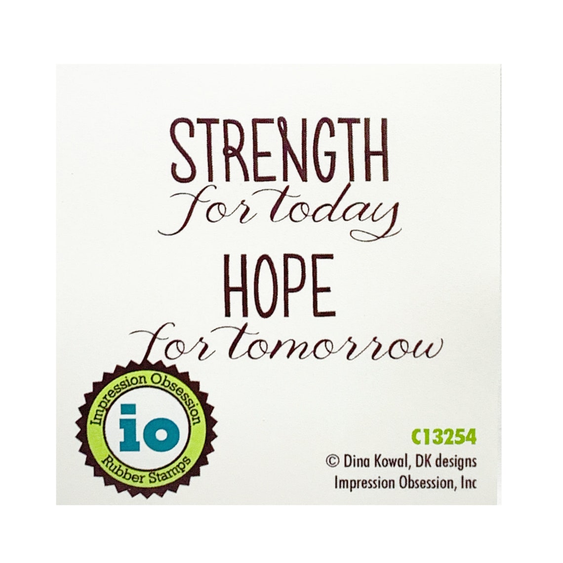Rubber Stamp Words Strength for Today Hope for Tomorrow by Etsy