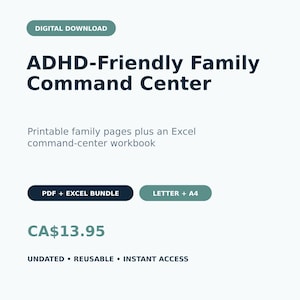 May include: A digital download titled ADHD-Friendly Family Command Center, featuring printable pages and an Excel workbook. The document includes a cover page with a house icon, the title, and lines for name and date, presented in a dark blue and cream color scheme.