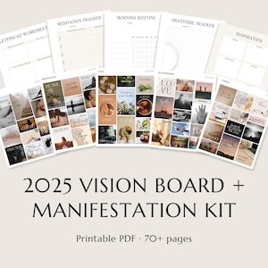 May include: A printable vision board and manifestation kit for 2025. The kit includes a variety of pages with different themes, such as letting go, meditation, morning routine, gratitude, relationships, career, and inspiration. The pages are decorated with images and text.