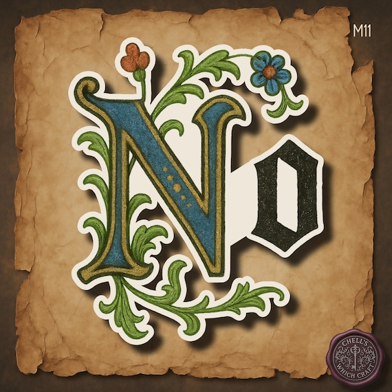 No Sticker, Gothic Typography, Illuminated Manuscript Sticker, Medieval Aesthetic, Funny Sarcastic Dark Academia