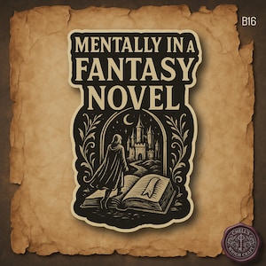 Book Lover Sticker Fantasy Novel Reader Gift Bookish Aesthetic Sticker Medieval Book Reader Booktok Sticker image 1