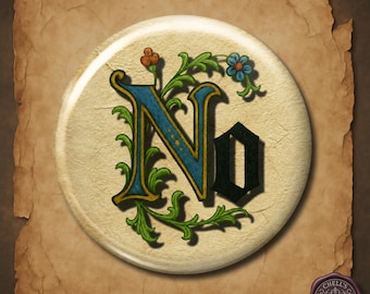 Funny Medieval "No" Button Pin, Illuminated Manuscript Art, Gothic Badge, Dark Academia Gift, Introvert Pin