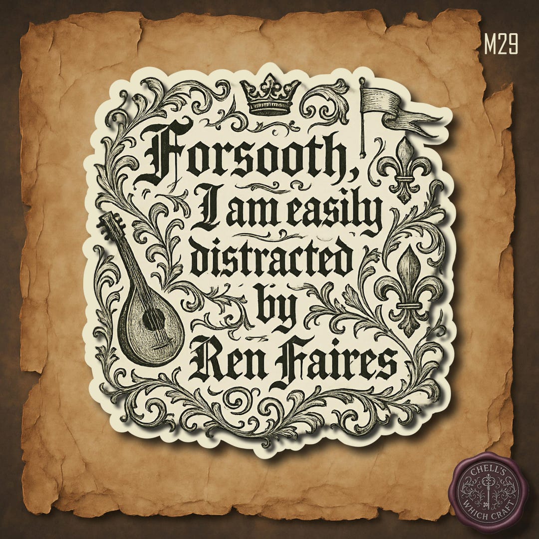 Funny Ren Faire Sticker, Medieval Humor Sticker, Renaissance Fair Gift ...