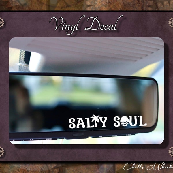 Salty Soul, Rearview Mirror Decal, Beach Theme, Funny Decals, Window Decal, Decal for Car, Vehicle Decals