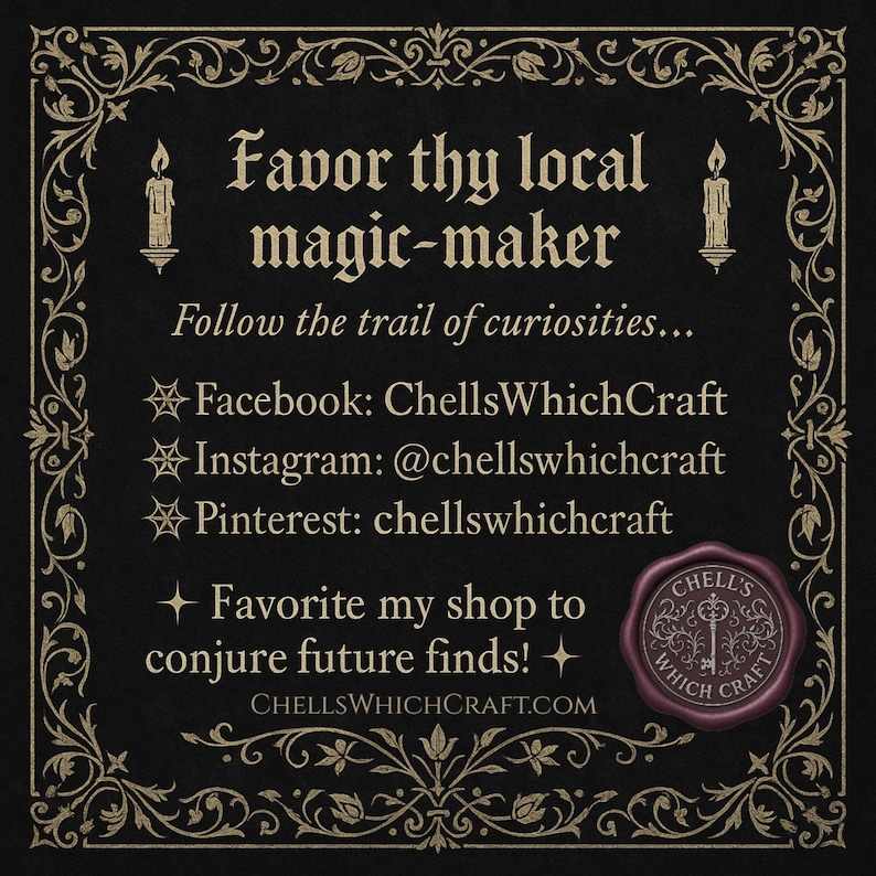May include: Black background with ornate gold-colored border and text. The text reads "Favor thy local magic-maker" and "Follow the trail of curiosities..." with social media handles. A purple seal with a key is in the bottom right.