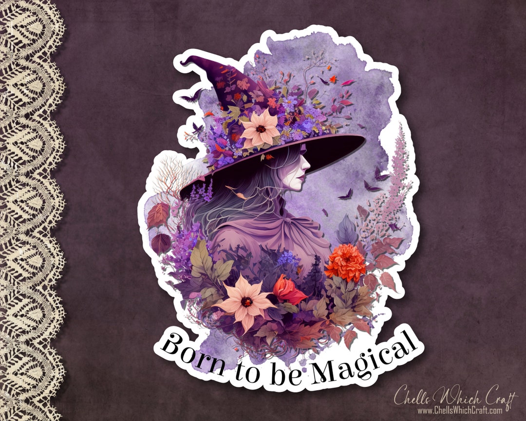 Witch Sticker, Born to Be Magical, Wicca, Spiritual Stickers, Pagan ...