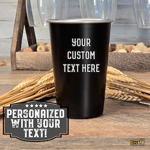 Personalized Stainless Steel Pint Glass with Your Own Text, Custom Black Pint Glass