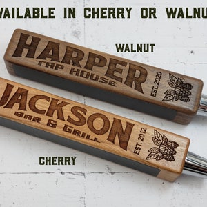 Laser engraved personalized beer tap handle. Available in cherry or walnut. Cherry is lighter and walnut is darker.