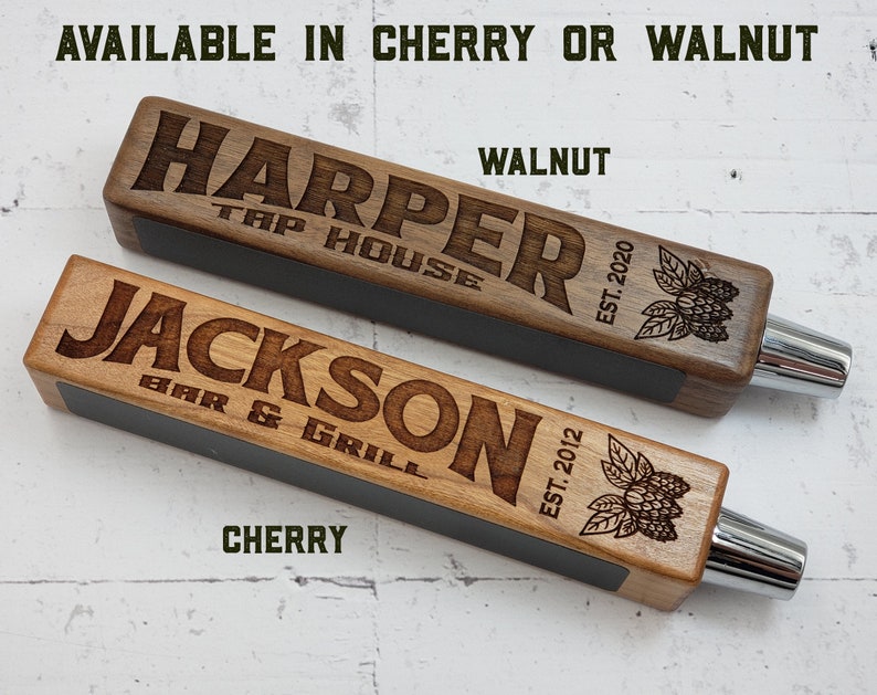 Laser engraved personalized beer tap handle. Available in cherry or walnut. Cherry is lighter and walnut is darker.