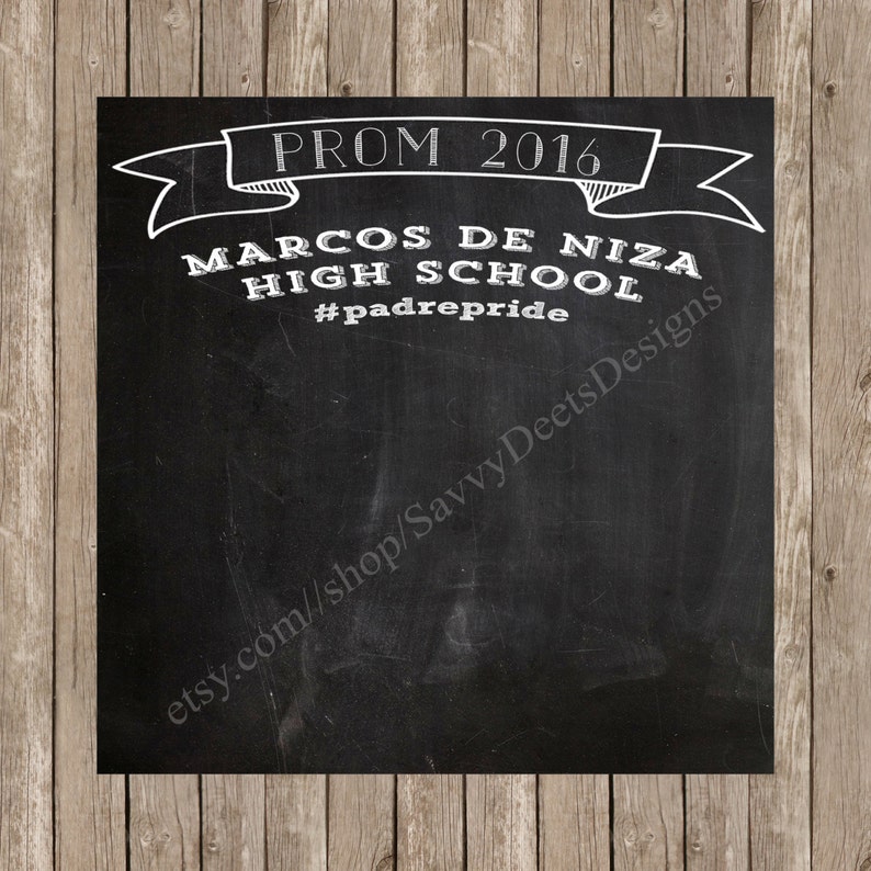Prom Photos Prom Photo Backdrop Printable Prom Photo Backdrop DIY Printable Chalkbaord Photo Backdrop