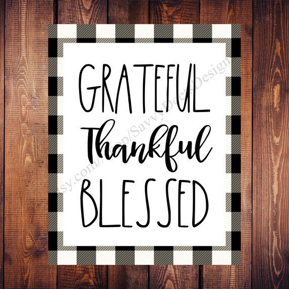 Grateful Thankful Blessed Printable Sign Thanksgiving Wall Etsy