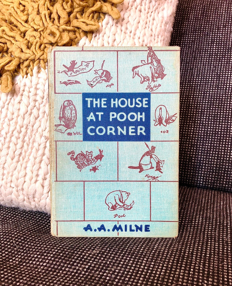 The House at Pooh Corner by A.A. Milne The House at Pooh Corner by A.A. Milne