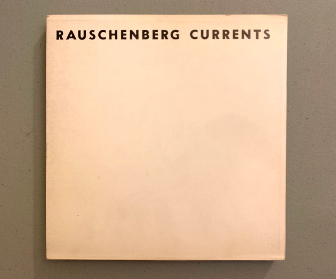 Rauschenberg Currents, Art Exhibition Catalog 1970 Softcover 1st