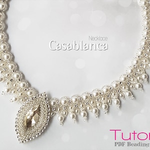 Tutorial for beadwoven necklace &#39;Casablanca&#39; - PDF beading pattern - DIY