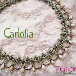 Tutorial for beadwoven necklace &#39;Carlotta&#39; - PDF beading pattern - DIY