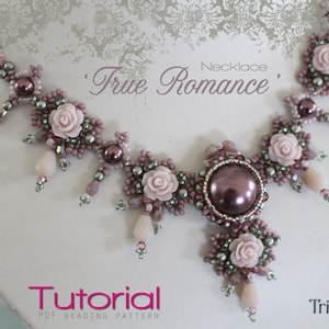 Tutorial for beadwoven necklace &#39;True Romance&#39; - PDF beading pattern - DIY