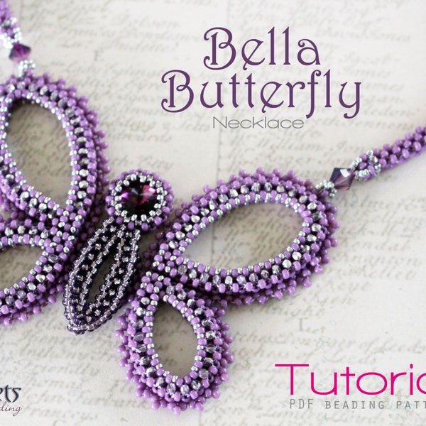 Tutorial for beadwoven necklace 'Bella Butterfly' - PDF beading pattern - DIY