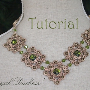 May include: A beaded necklace with a square design featuring green and gold beads. The necklace is on a mannequin and the text "Tutorial" and "Royal Duchess" is visible.