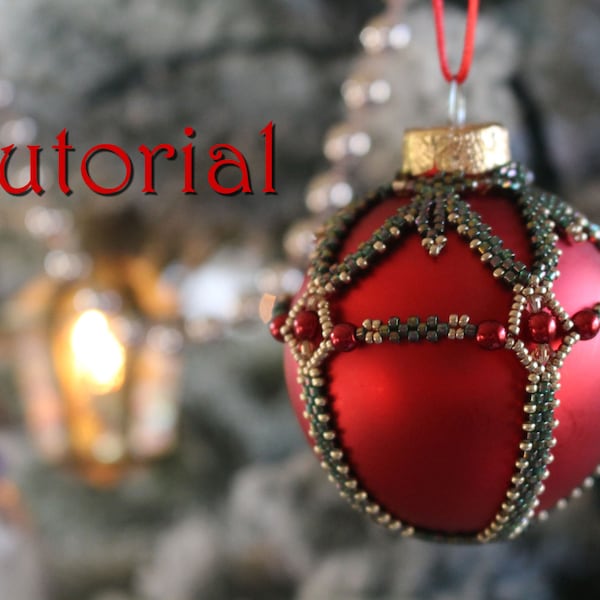 Tutorial for beadwoven Christmas Beaded Bauble - PDF beading pattern - DIY