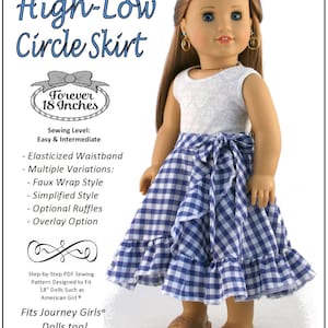 May include: A blue and white gingham high-low circle skirt for 18-inch dolls. The skirt has a faux wrap style and optional ruffles. It is designed to fit dolls such as American Girl® and Journey Girls®. "Forever 18 Inches" is printed on the image.
