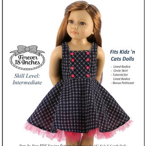 May include: A sewing pattern for a dress and jumper for 18 inch dolls. The pattern is called "Geometry Class Dress & Jumper" and is designed for intermediate sewers. The pattern includes instructions for a lined bodice, circle skirt, and a bonus petticoat.
