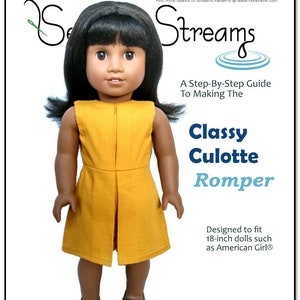 Classy Culotte Romper 18 inch Doll Clothes Pattern Fits Popular 18&quot; Dolls - Seams to Streams - PDF - Pixie Faire