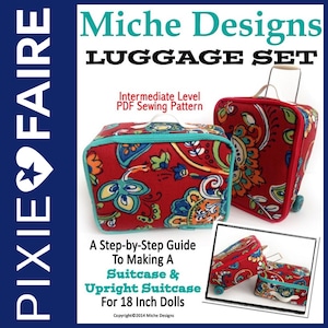 Luggage Set 18 inch Doll Clothes Accessory Pattern Fits Popular 18" Dolls - Miche Designs - PDF - Pixie Faire