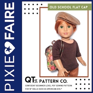 Puede incluir: Un patrón de costura para una gorra plana de la vieja escuela para muñecas de 45,7 cm. El patrón es para un costurero principiante seguro. El patrón es de QTπ Pattern Co. y es para muñecas como American Girl.